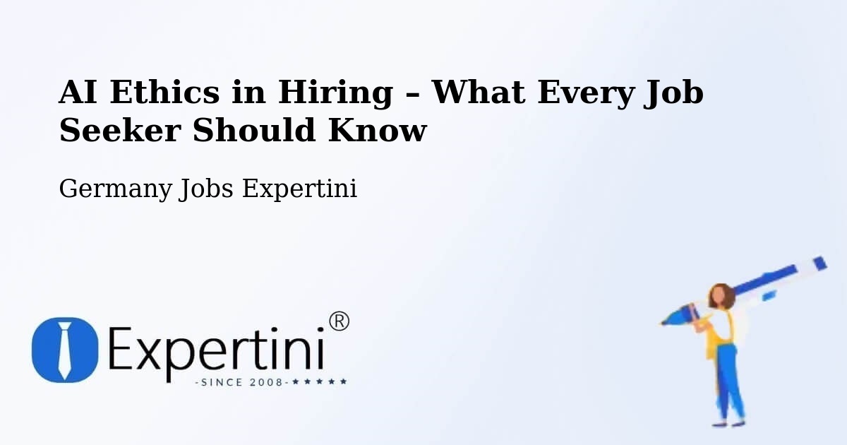AI Ethics in Recruitment & Hiring – Paderborn - Paderborn, Germany Jobs Expertini
